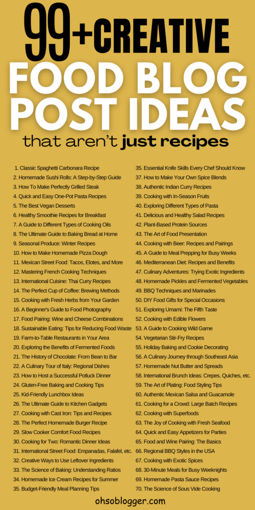 199 Creative Food Blog Post Ideas That Aren't Just Recipes!